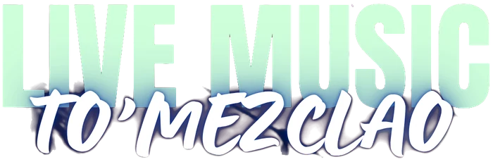 Live music: To'Mezclao